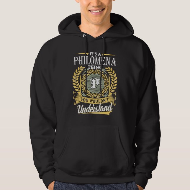 Sudadera Es una cosa de Philomena que no puedes entender (Anverso)