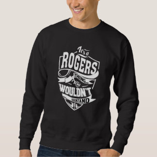 Sudadera Es una cosa de Rogers