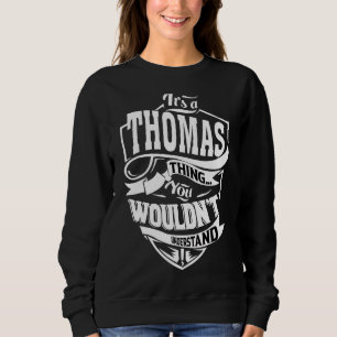 Sudadera Es una cosa de Thomas