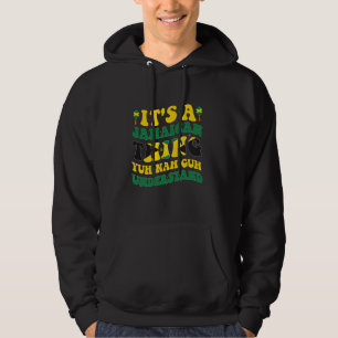 Sudadera Es una cosa jamaiquina que tú no entiende a Jamai