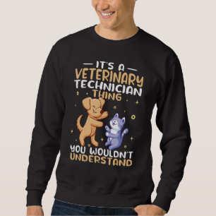 Sudadera Es una técnica veterinaria Cosa de mujeres linda V