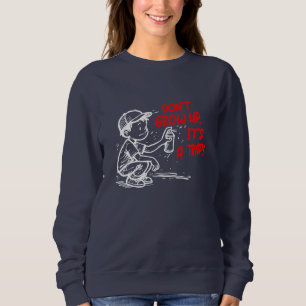 Sudadera Es una trampa