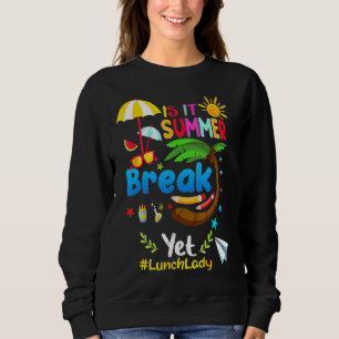 Sudadera ¿Es vacaciones de verano?
