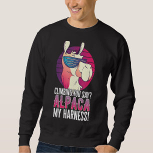 Sudadera Escalando dices Alpaca My Harness Animal Llama