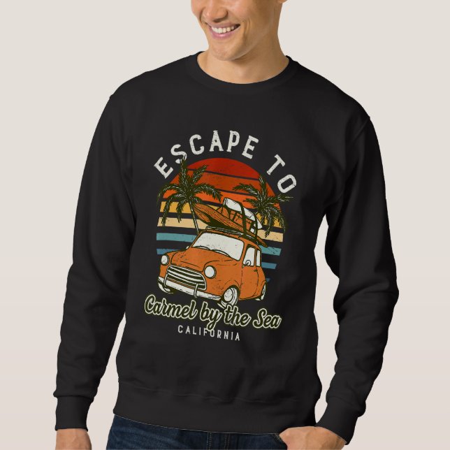 Sudadera Escape A Carmel By Sea Beach California Ocean (Anverso)
