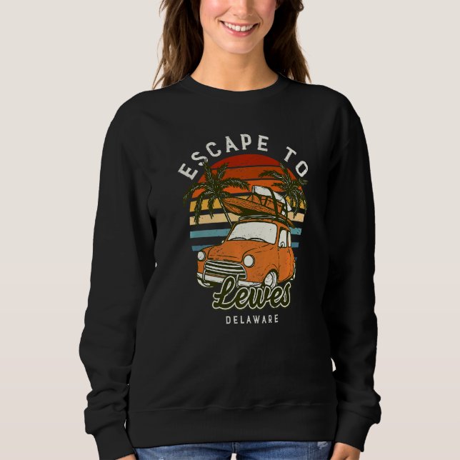 Sudadera Escape A Lewes Beach Delaware Ocean De Summer Vac (Anverso)