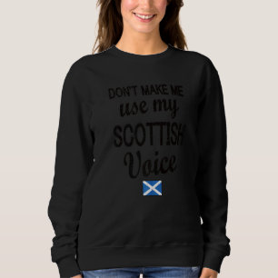 Sudadera Escocia Voice Scotland Flag Scottish Roots