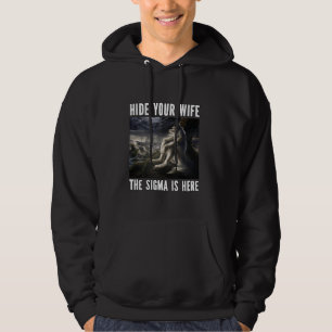 Sudadera Esconde Tu Esposa Sigma Aquí Funny Alpha Werewolf