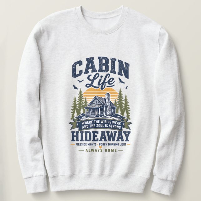 Sudadera Escondite de vida en cabaña  (Anverso del diseño)