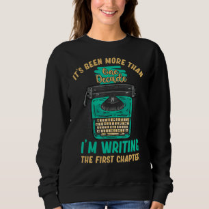 Sudadera Escribiendo Mi Primer Capítulo Escritor De Libros