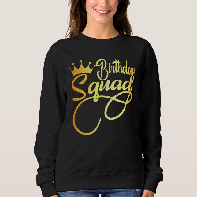 Sudadera Escuadrón de cumpleaños feliz Chica de cumpleaños  (Anverso)