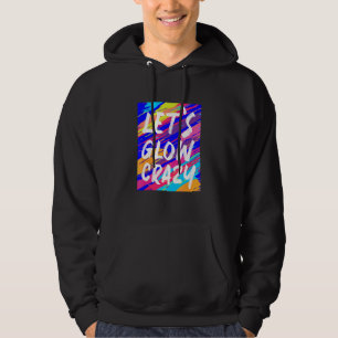 Sudadera Escuadrón de Fiesta brillante Vamos a lucir loco C