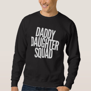 Sudadera Escuadrón de la hija de papá - Niña de papá - Amor