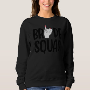 Sudadera Escuadrón De Novias Para Mujeres Bachelorette Fing
