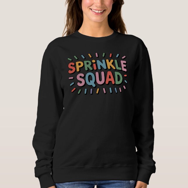 Sudadera Escuadrón de rociadores | Bebé Sprinkle (Anverso)