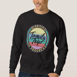 Sudadera Escuadrón De Viaje Familiar En Progreso Ruta De Ve