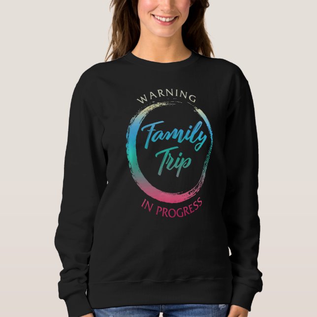 Sudadera Escuadrón De Viaje Familiar En Progreso Ruta De Ve (Anverso)