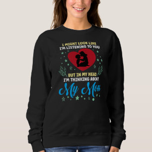 Sudadera Escuchándote, pero mi cabeza está pensando en mi