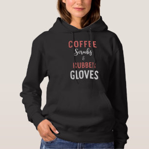 Sudadera Escudos De Café Y Guantes De Goma - Enfermera Médi