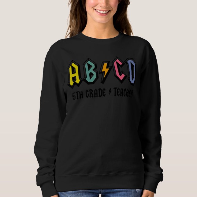 Sudadera Escuela Abcd Rodea La Educación De Maestros De 5º  (Anverso)