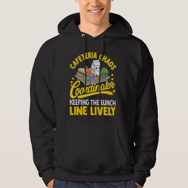 Sudadera Escuela Cafetería Personal Coordinador de caos Lad (Anverso)