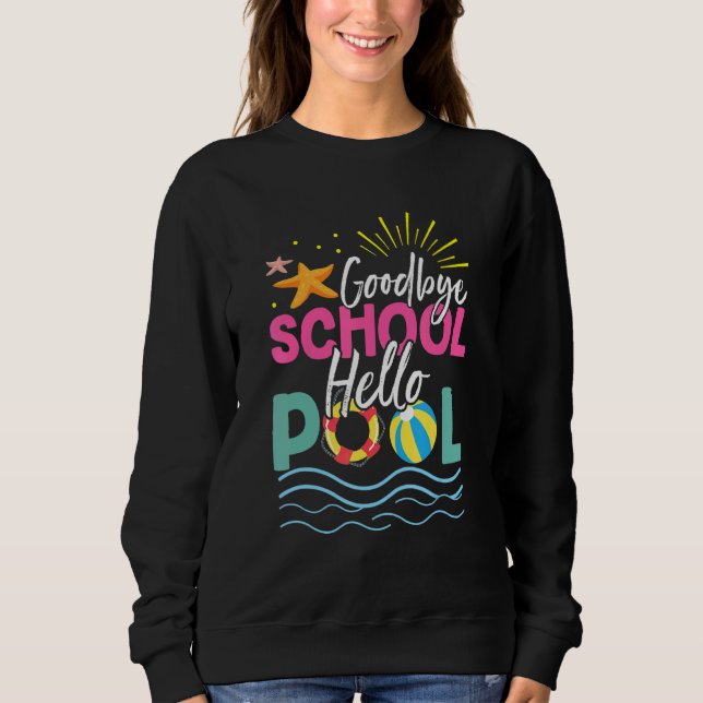 Sudadera Escuela de despedida Hola piscina Playa de vacacio (Anverso)