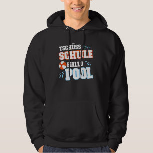 Sudadera Escuela de Tschüss Piscina Hola