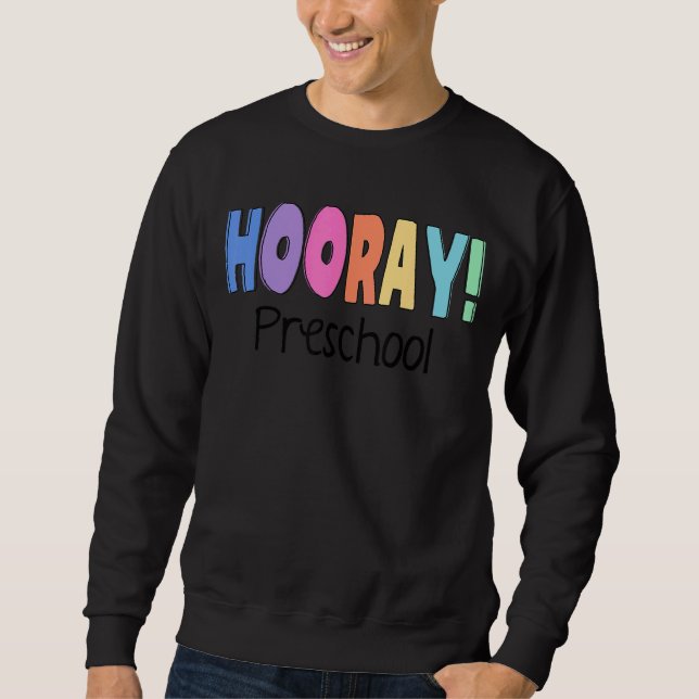 Sudadera Escuela Preescolar De Hooray Para El Equipo Admini (Anverso)