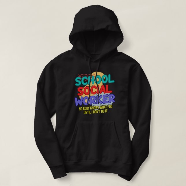 Sudadera Escuela Social Worker College Support Community St (Diseño del anverso)