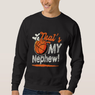 Sudadera Ese es mi sobrino Basketball Family Matching