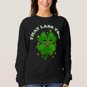 Sudadera Ese Lass Tho Kiss Me beso Soy Irlandés Funny Da de