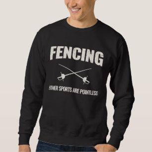 Sudadera Esgrima  Otros Deportes Son Inútiles T