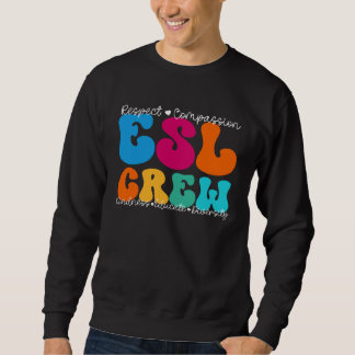 Sudadera ESL Crew Appreciation Week Back to School