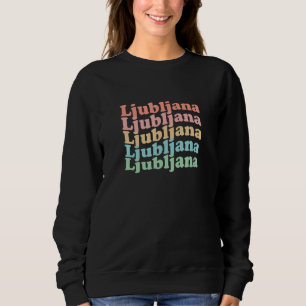Sudadera Eslovenia Hippie de los 70 - Retro Ljubljan