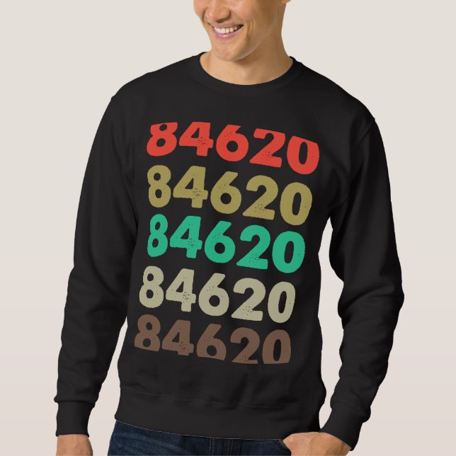 Sudadera Eso dice 84620 Código Retro Zip Zipcode 84620 (Anverso)