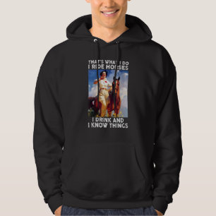 Sudadera Eso es lo que hago cuando viajo a caballo y lo sé