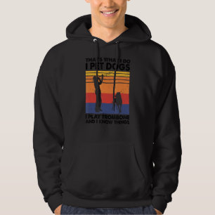 Sudadera Eso es lo que hago, Mascota perros, toco trombón y