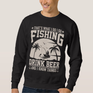SUDADERA ESO ES LO QUE HAGO QUE VAYA CERVEZA DE BEBIDA PESQ