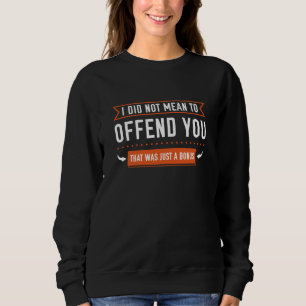 Sudadera Eso Fue Sólo Un Bono