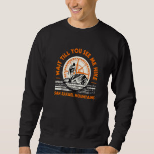 Sudadera Espera Hasta Que Me Vea Senderismo En Las Montañas