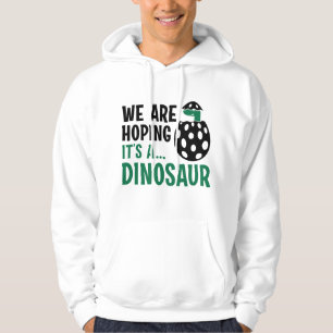 Sudadera Esperamos Que Sea Un Dinosaurio