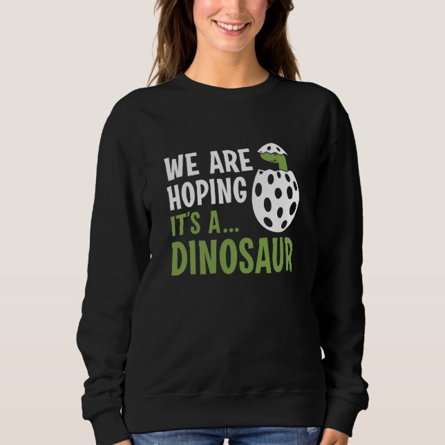 Sudadera Esperamos que sea un dinosaurio (Anverso)