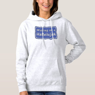 Sudadera Esperando a un Halleluya