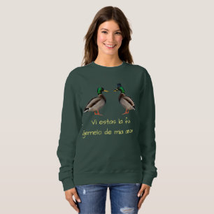 Sudadera Esperanto: ¡Anaso de fia ĝemelo de mia del la de