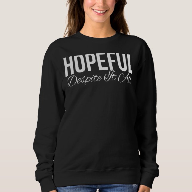 Sudadera Esperanza a pesar de todo (Anverso)