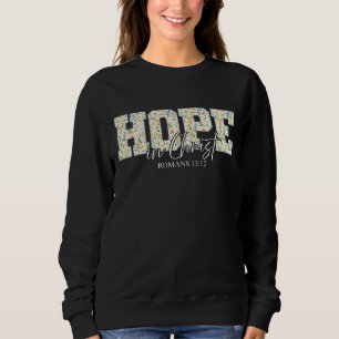 Sudadera Esperanza en Cristo - Verso de la Biblia Floral