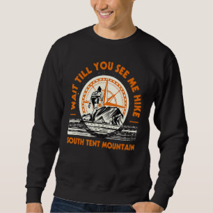 Sudadera Esperar Hasta Que Me Vea Senderismo En La Montaña