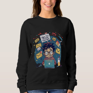 Sudadera Espero Que Este Correo Electrónico Te Encuentre Bi