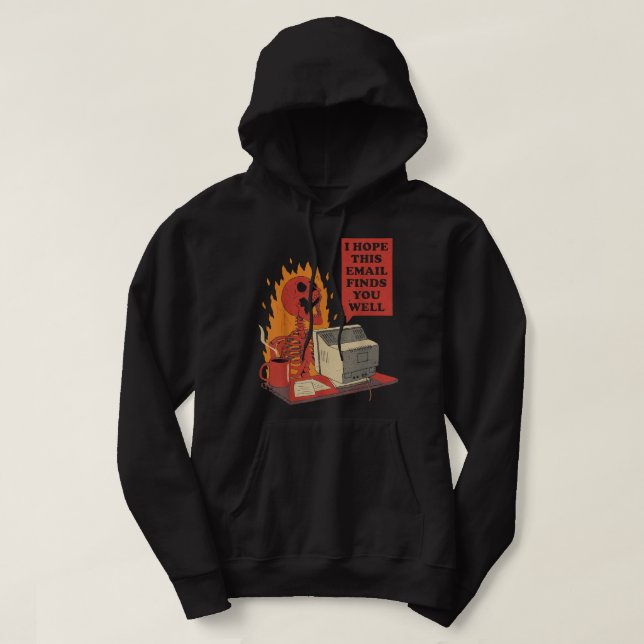 Sudadera Espero Que Este Correo Electrónico Te Encuentre Bi (Diseño del anverso)