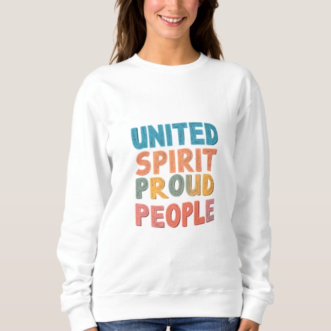 Sudadera "Espíritu unido pueblo orgulloso". (Anverso)